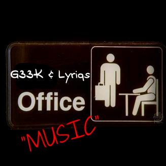 G33K Art Form – She Said (Office Music)